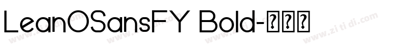 LeanOSansFY Bold字体转换